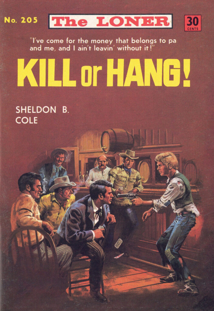 THE LONER 5 – Kill Or Hang! – Cover – 1600