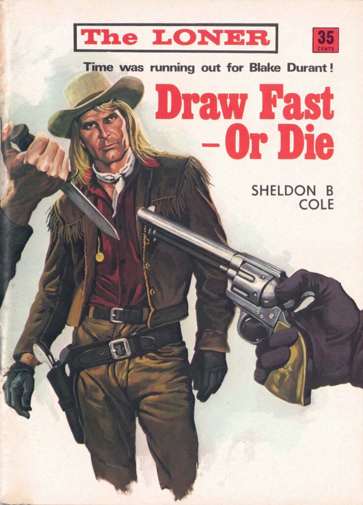 Draw Fast – Or Die By Sheldon B. Cole – Cover – 1600