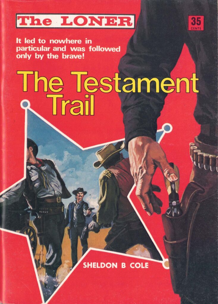 The Testament Trail – Sheldon B. Cole – Cover 1600